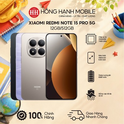 Điện Thoại Xiaomi Redmi Note 15 Pro 5G 12GB/512GB - Hàng Chính Hãng