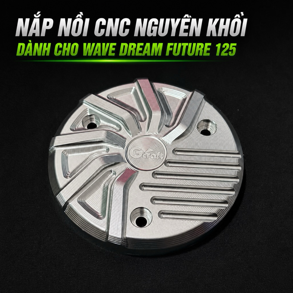 [ BÁN CHẠY ] Chụp Nắp Nồi CNC 3D Gcraft Cho Xe Wave , Dream , Future Led , Fu Neo , FuX