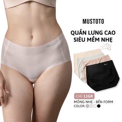 SIÊU PHẨM MỀM NHẸ Quần Lót Nữ Mustoto Lưng Cao Siêu Mỏng Tàng Hình Không Lộ Viền (MQ72)