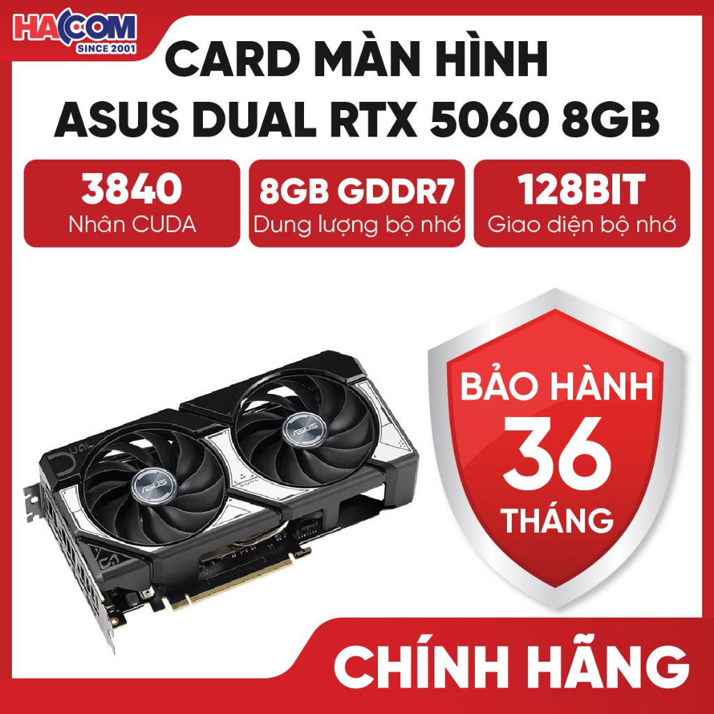 Card Màn Hình Asus Dual RTX 5060 8GB OC Advanced - BH 36 Tháng HACOM PC