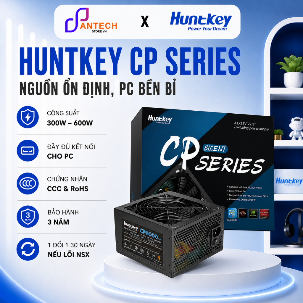 Nguồn Máy Tính Huntkey CP3000 CP3500 CP4000 CP4500 CP5000 CP6000 Công Suất Thực ATX PSU - BH 3 Năm