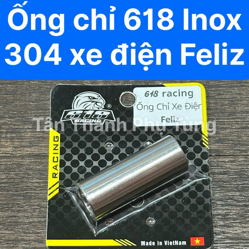 Ống chỉ Inox 618 Inox 304 cho xe điện Feliz