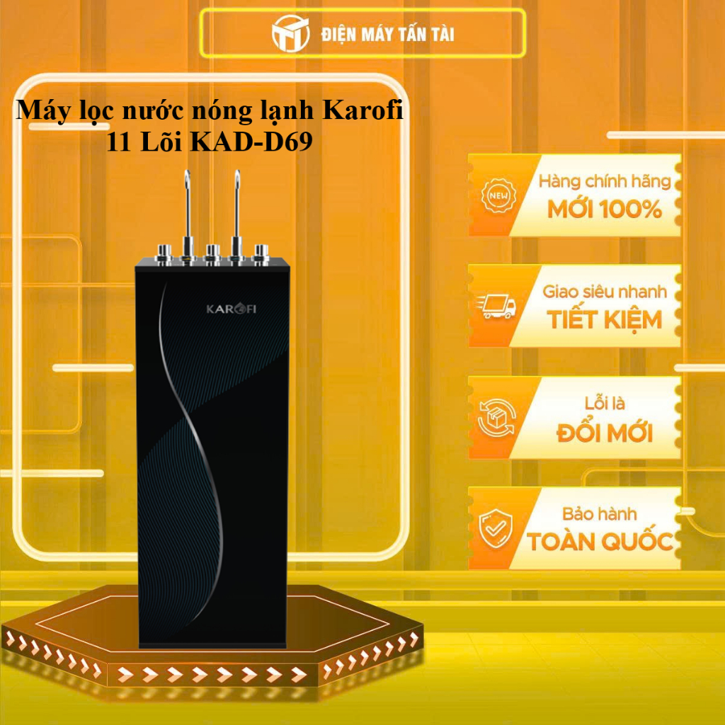 (HCM) - KAD-D69 - Máy lọc nước nóng lạnh Karofi 11 Lõi KAD-D69