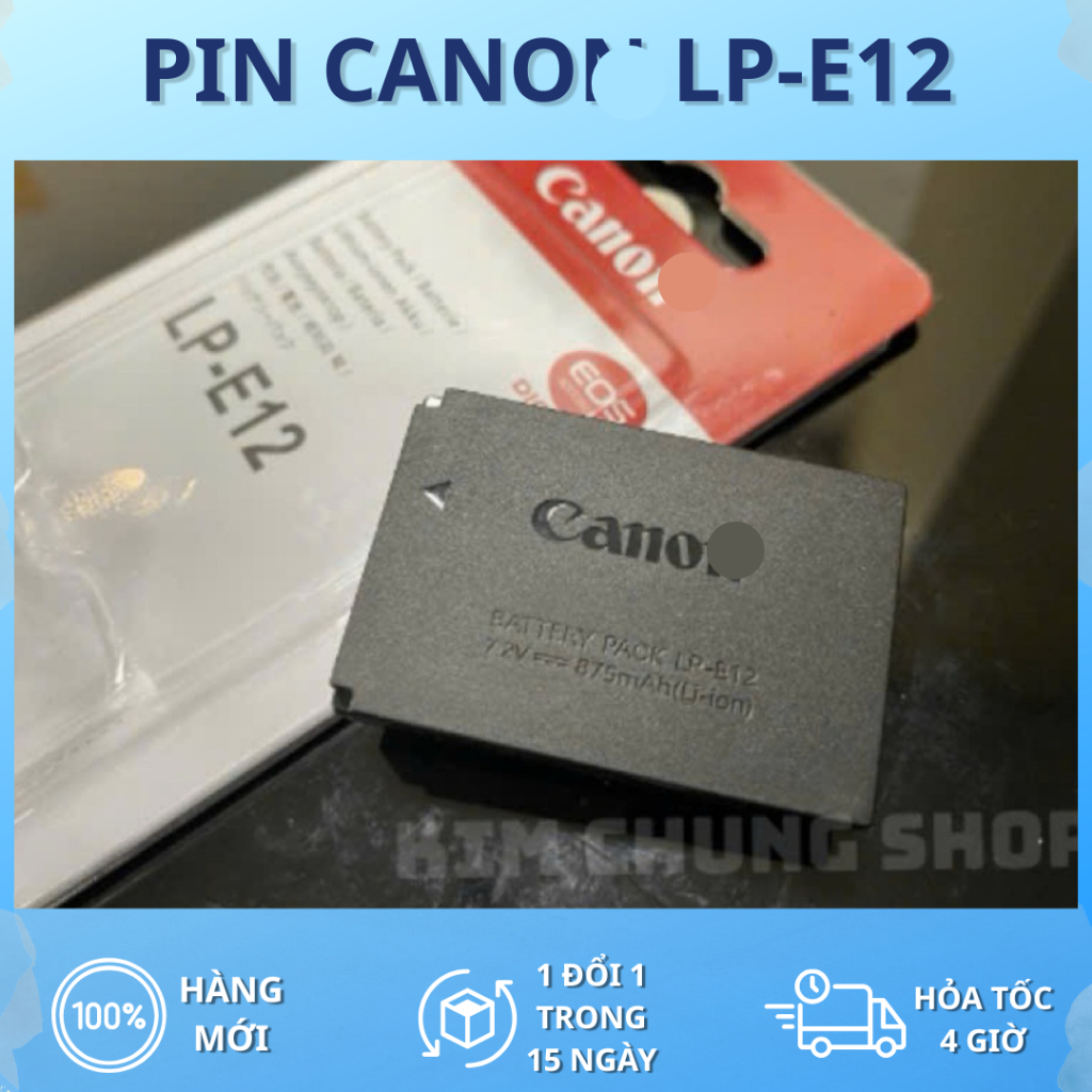 Pin Canon LP-E12 cho máy ảnh Canon EOS 100D M10 M100 M50 M M2 kiss X7 SX70 Pin LP E12 Dung lượng cao