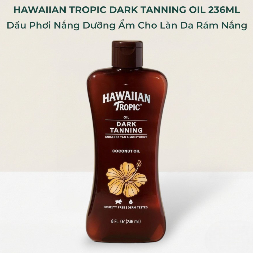 Dầu Phơi Nắng Hawaiian Tropic Dark Tanning Oil 236ml Hỗ Trợ Làm Nâu Da Bóng Khỏe