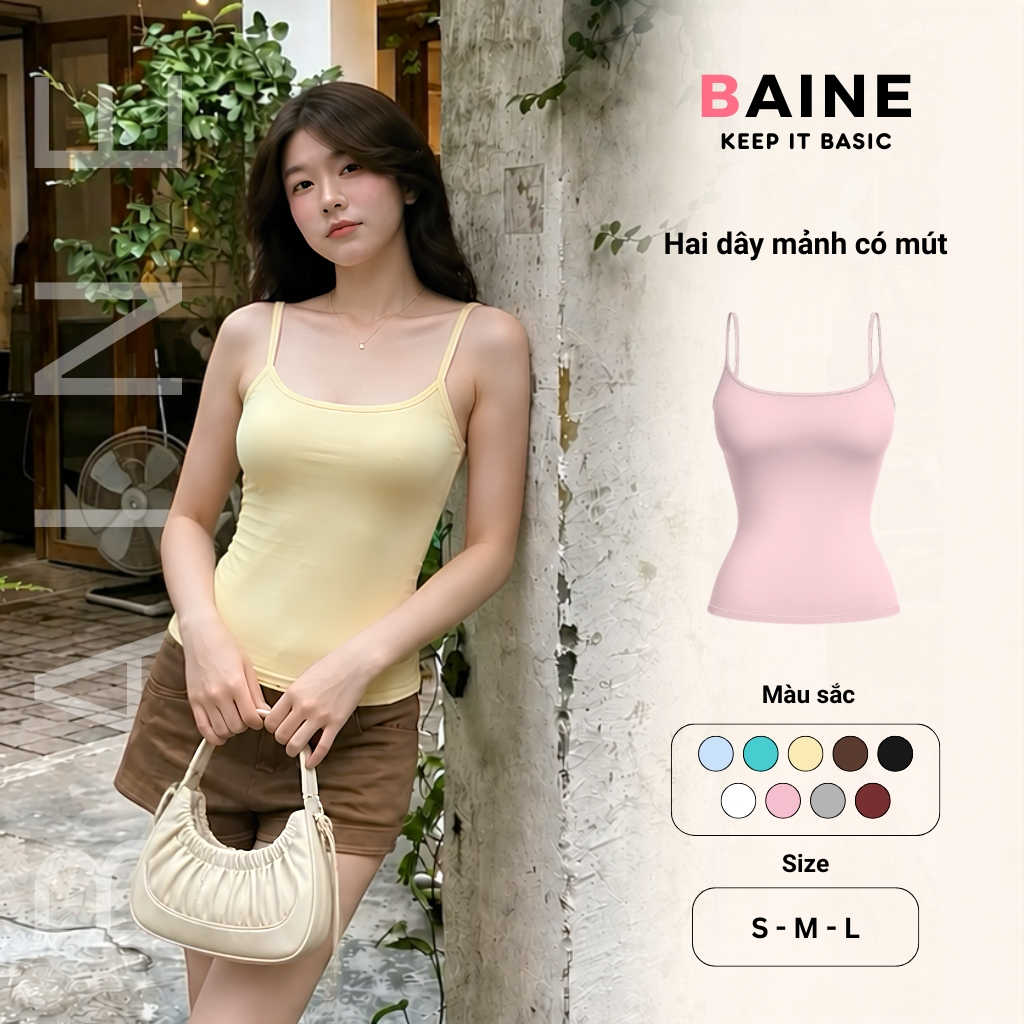 [KÈM MÚT] Áo Hai Dây Nữ Bản Nhỏ Phong Cách Cá Tính Thun Borip Lụa Co Dãn 4 Chiều BAINE - DD22
