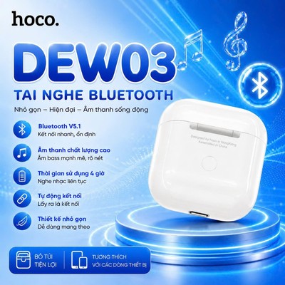 Tai Nghe Bluetooth V5.1 Hoco DEW03 Pro sử dụng 4h, chạm cảm ứng,dung lượng pin 250mAh