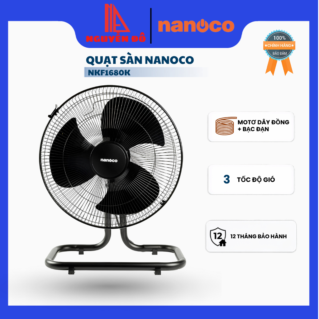 Quạt Sàn Nanoco NKF1680K - Công Suất 47W, Làm Mát Mạnh Mẽ, Tiết Kiệm Điện