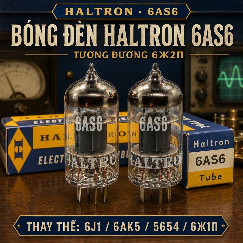 Bóng đèn HALTRON  6AS6 / 5725 / 6Ж2П thay thế tốt cho 6J1 / 6AK5 / 5654 / 6Ж1П.