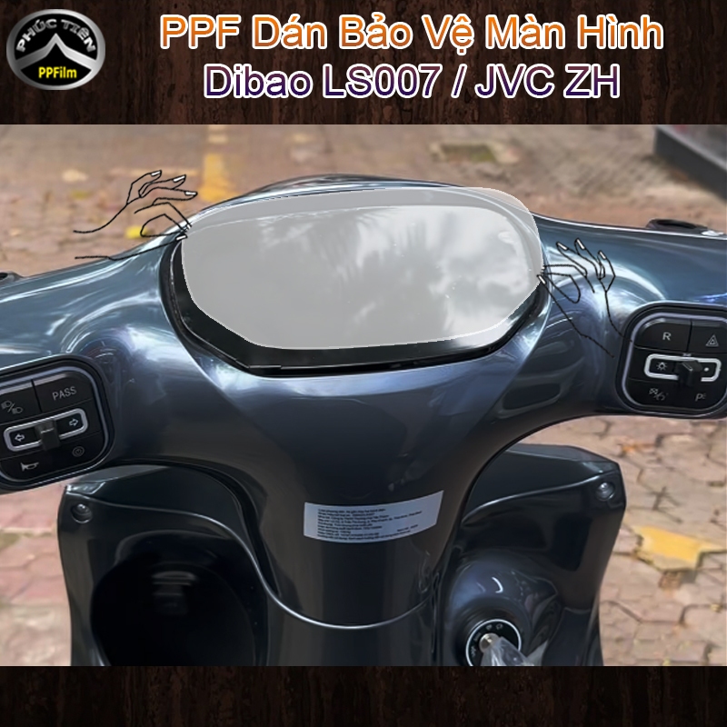 PPF dán bảo vệ màn hình xe điện Dibao LS007 / JVC ZH - Chống trầy xước hiệu quả, tăng độ bóng sau kh
