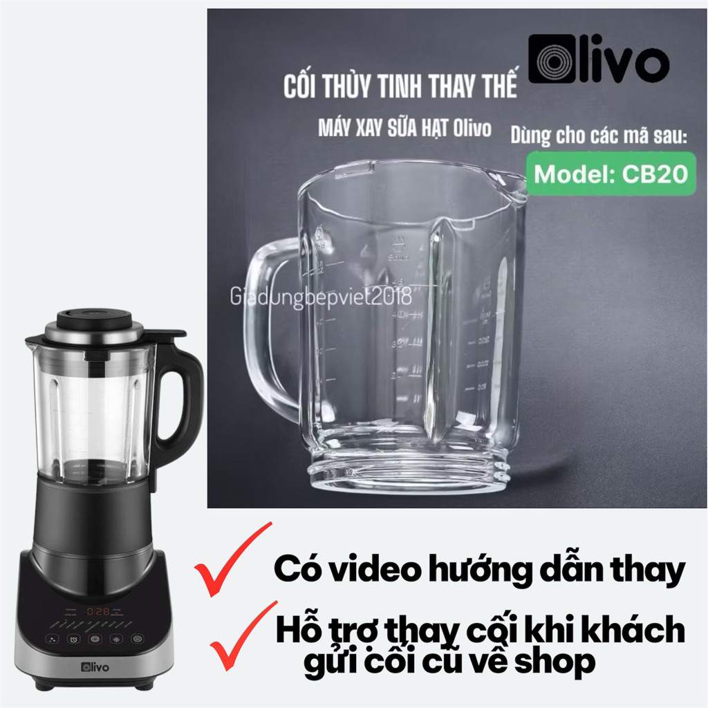 Cối Thuỷ Tinh Thay Thế Máy Xay Sữa Hạt Olivo Cb20