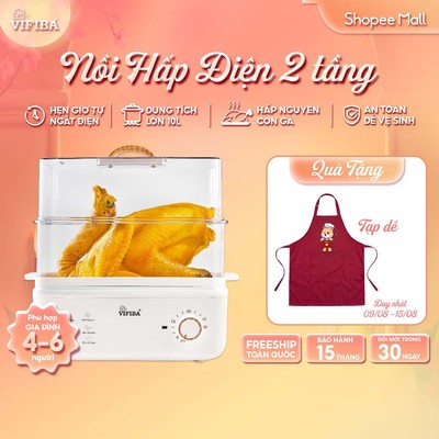 Nồi Hấp Điện 2 Tầng VIFIBA CHÍNH HÃNG - Hấp Hẹn Giờ, Dung Tích 10L, Hấp Gà Nguyên Con