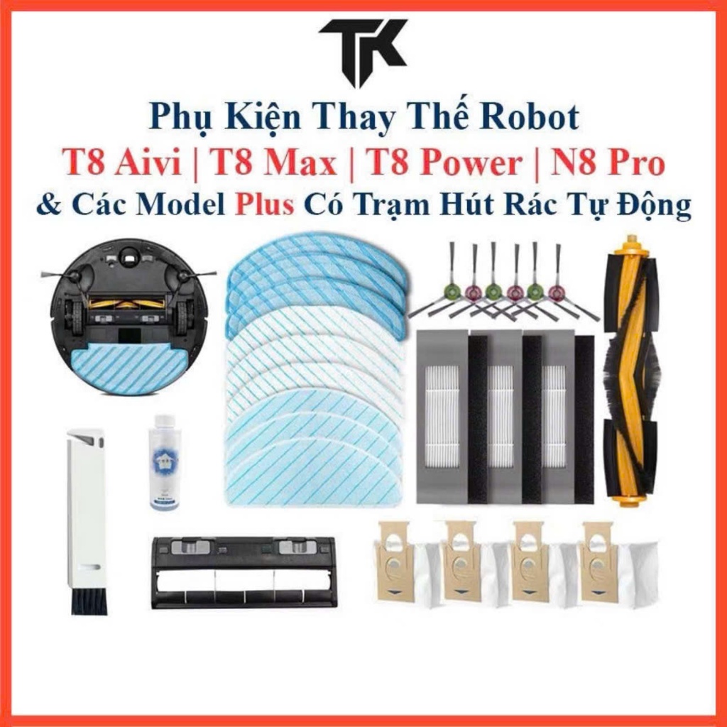 Phụ Kiện Thay Thế Robot Hút Bụi T8 AIVI, T8 Max, T8 Power, N8 Pro và các bản Plus có trạm hút rác tự