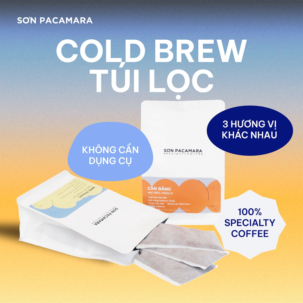 Cà Phê Ủ Lạnh Cold Brew Túi Lọc Sơn Pacamara, 100% Arabica Specialty, 3 Hương Vị, Túi 3 Gói / 7 Gói