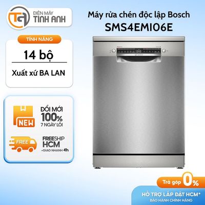 SMS4EMI06E - Máy Rửa Chén Độc Lập Bosch SMS4EMI06E - 14 Bộ - Series 4 - Xuất Xứ Ba Lan [GIAO 0Đ HCM]