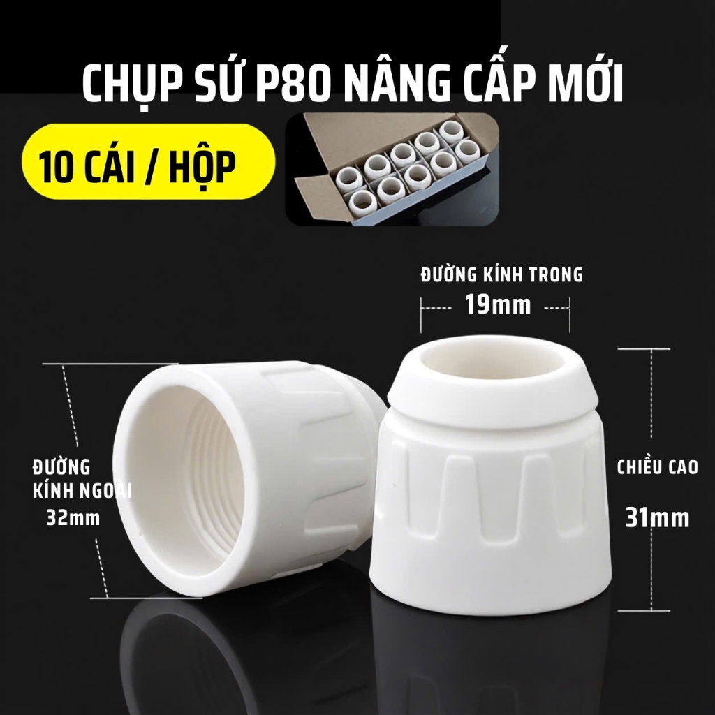 (LOẠI TỐT)Chụp sứ p80. Sứ gắn mỏ cắt plasma p80 loại siêu cứng ,sung cắt plasma