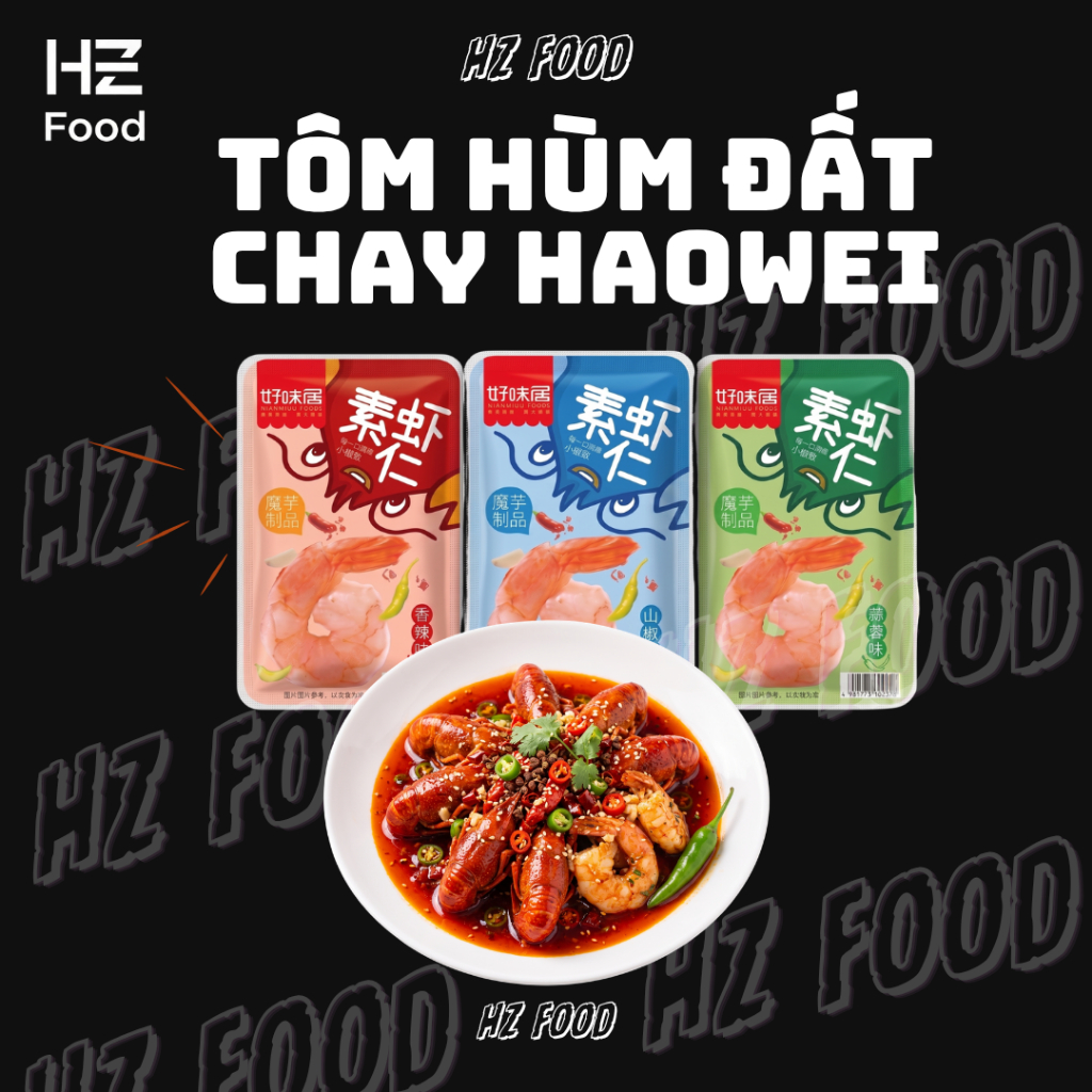 Combo Tôm Hùm Đất Chay HaoWei Ăn Vặt Nội Địa Trung Quốc - HZ FOOD