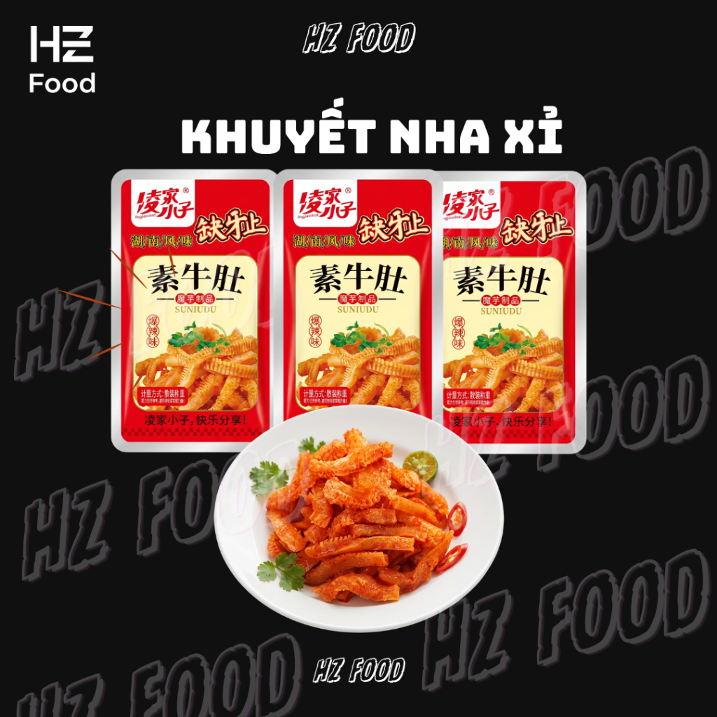 Khuyết Nha Xỉ Ăn Vặt Nội Địa Trung Quốc - HZ FOOD