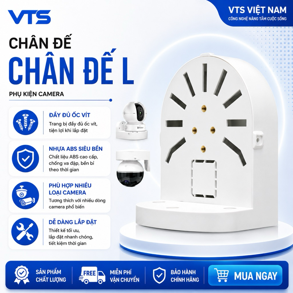 Chân Đế Chuyên Dụng Cho Camera Wifi EZVIZ/IMOU/DAHUA/HIKVISION/KBVISION,...