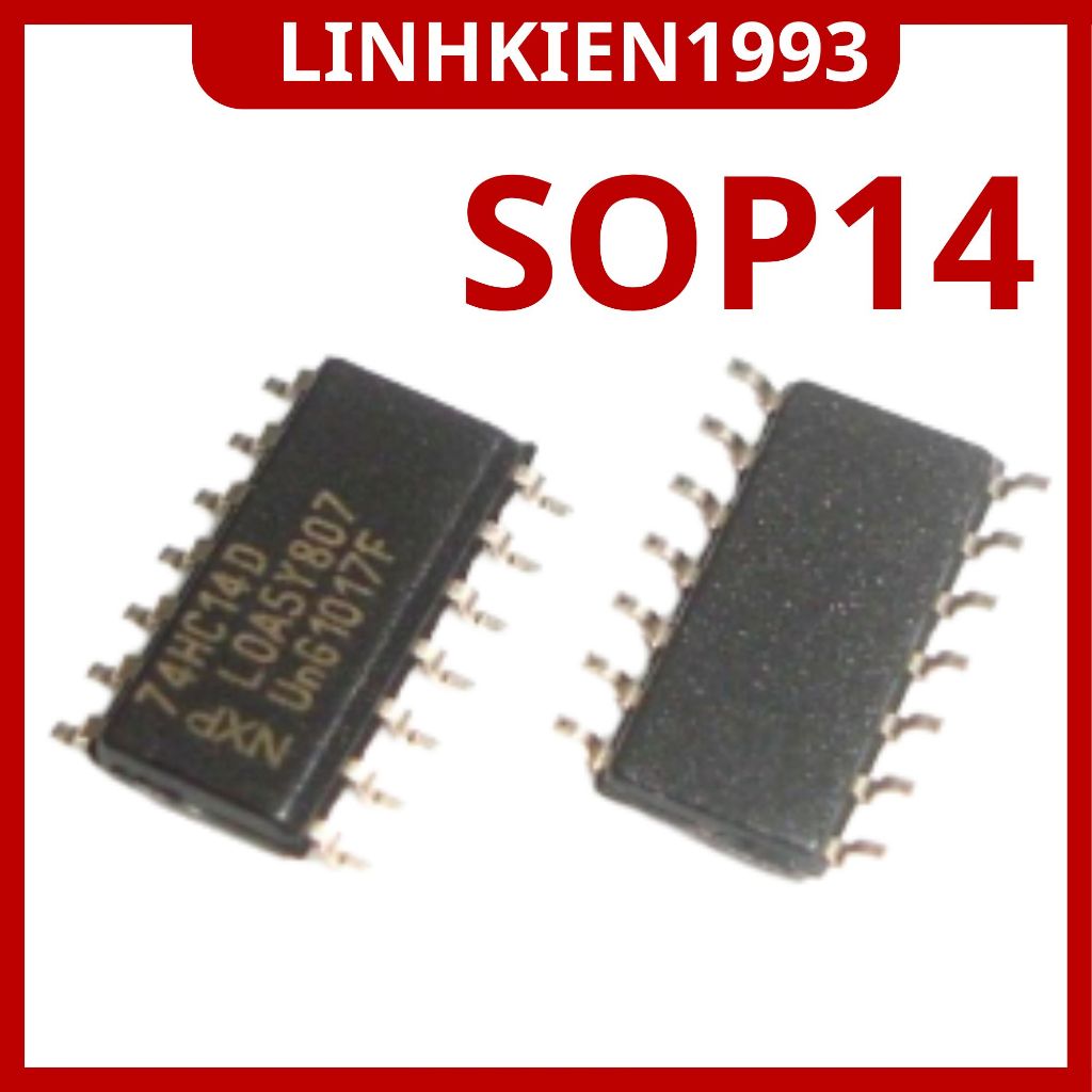 [ 2 CON ] IC 74HC14 SOP14 – Cổng NOT Schmitt Trigger – IC Logic SMD Chính Hãng