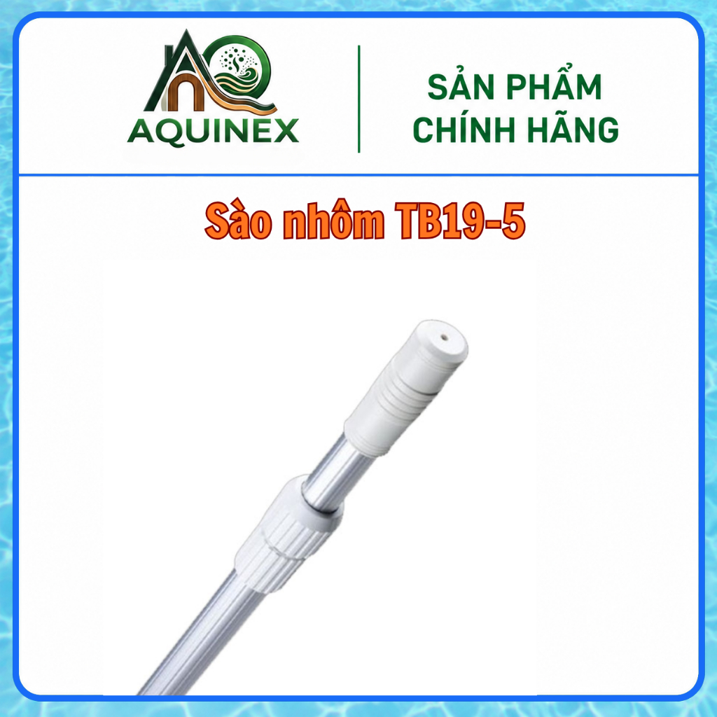 SÀO NHÔM BỂ BƠI TB19 - 5m