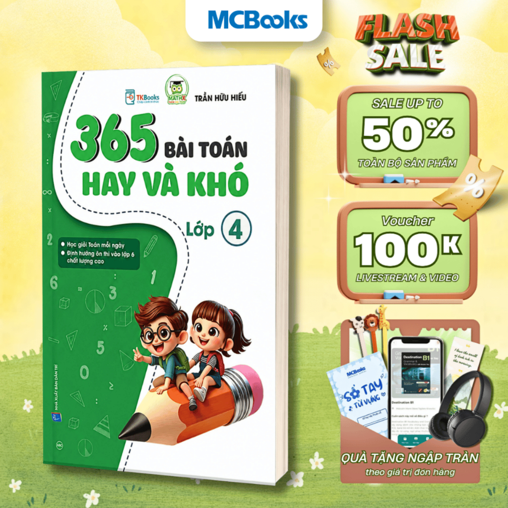 Sách - 365 bài toán hay và khó lớp 4 - MCBooks Chính Hãng