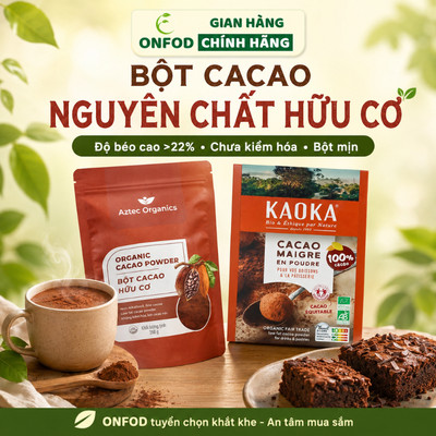 Bột cacao nguyên chất 100% hữu cơ ONFOD ca cao eat clean healthy ăn kiêng giảm cân làm bánh