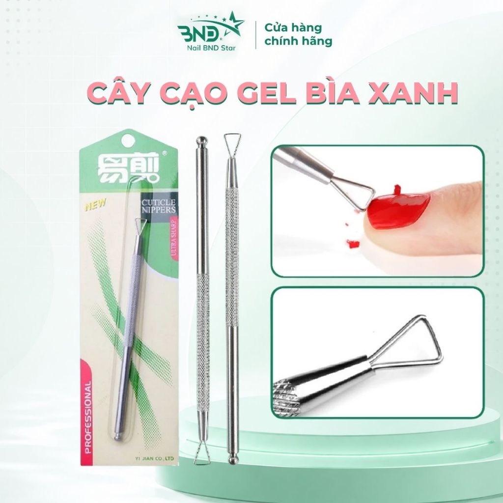 Cây cạo gel xanh loại rẻ - Cây cạo sơn gel chuyên dụng cho làm nail_BND STAR NAIL