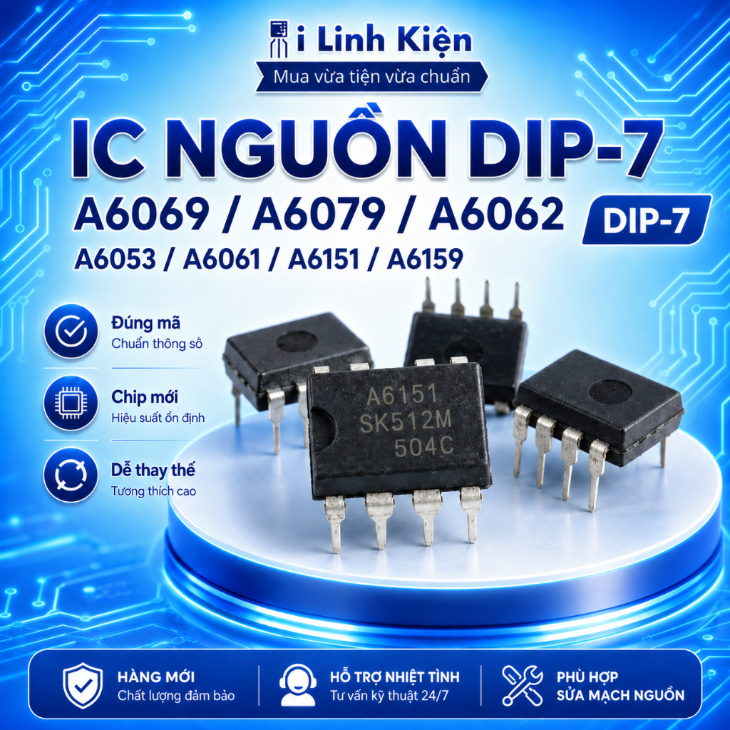 IC nguồn A6069 A6079 A6062 A6053 A6061 A6151 A6159 DIP-7