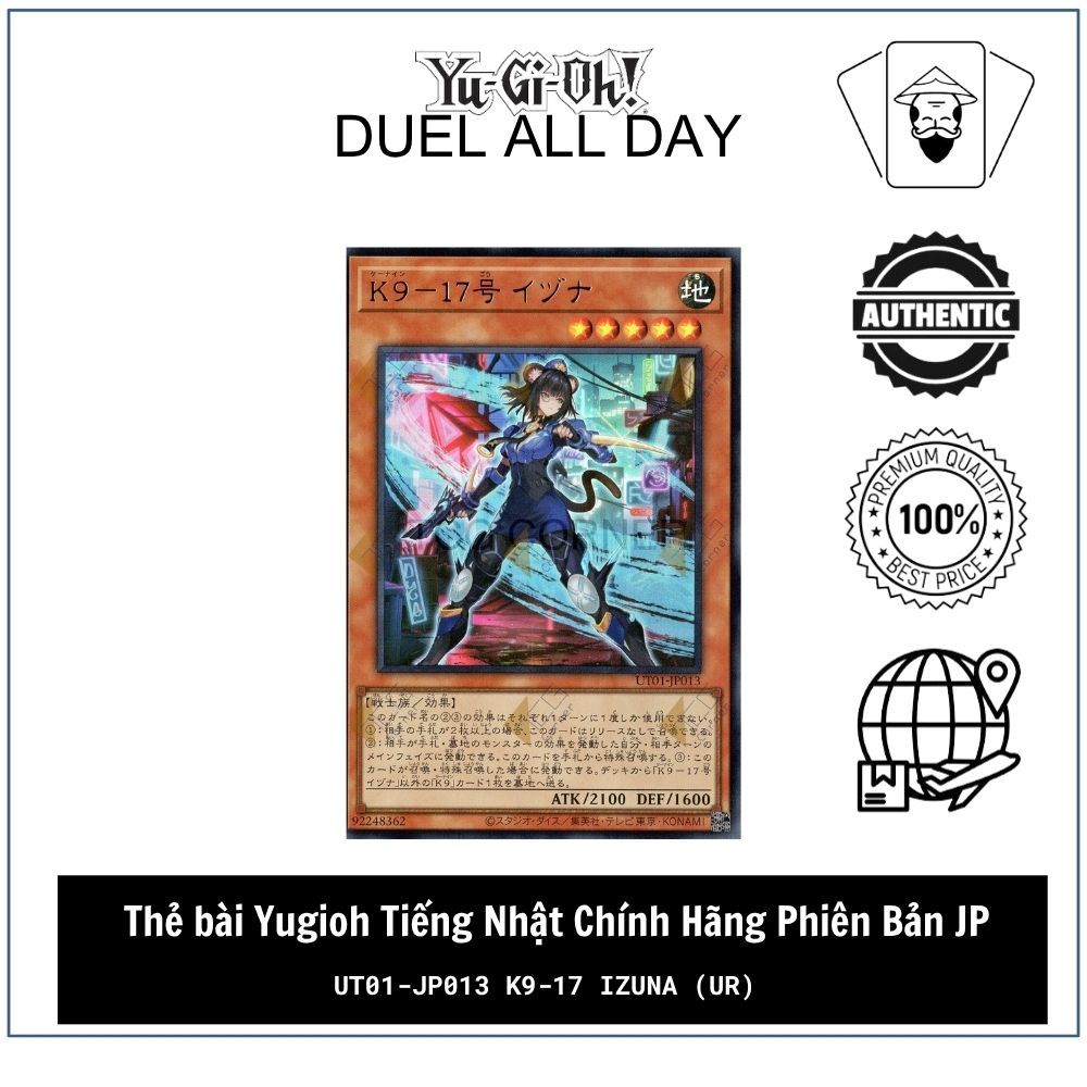 Thẻ bài Yugioh Tiếng Nhật Chính Hãng Phiên Bản JP: UT01-JP013 K9-17 Izuna (UR)