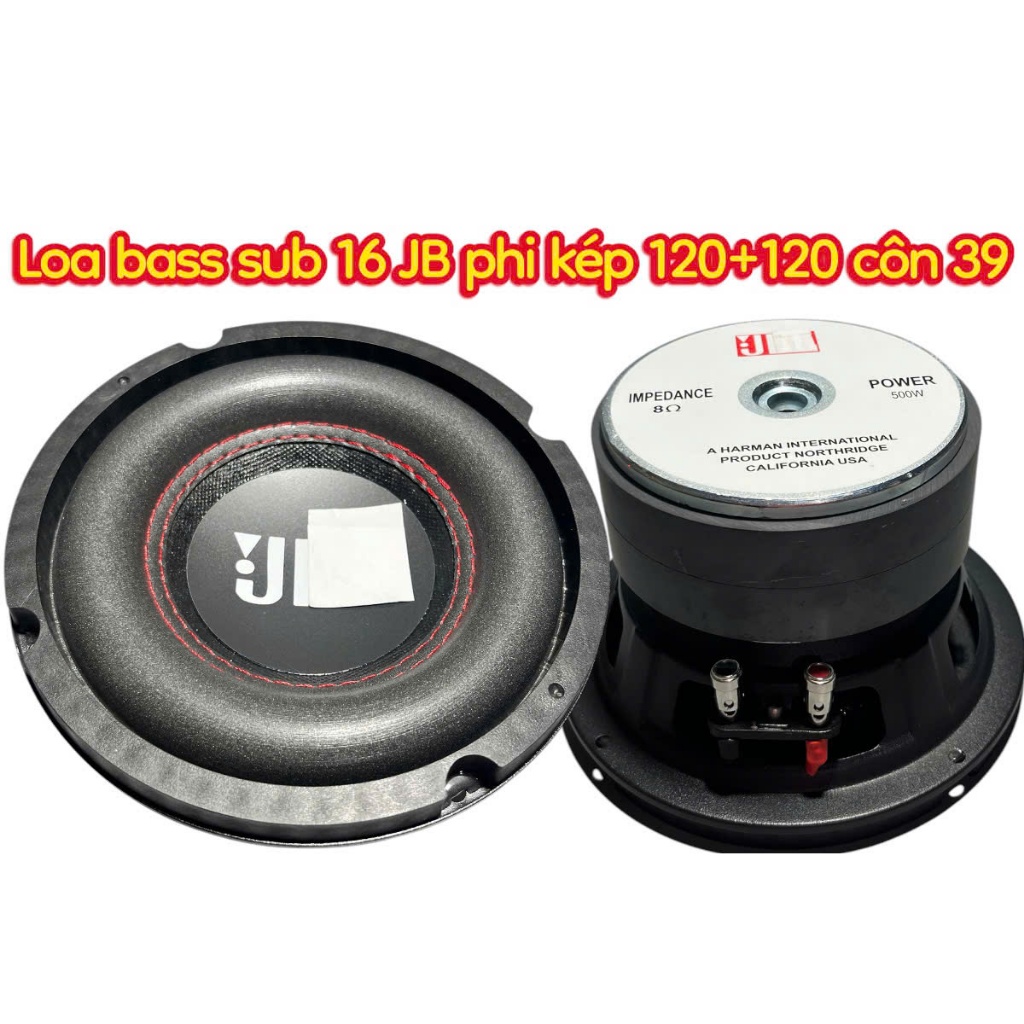 Loa bass sub 16 JB - giá 1 cái - phi kép 120+120 côn 39 gân béo - hàng nhập