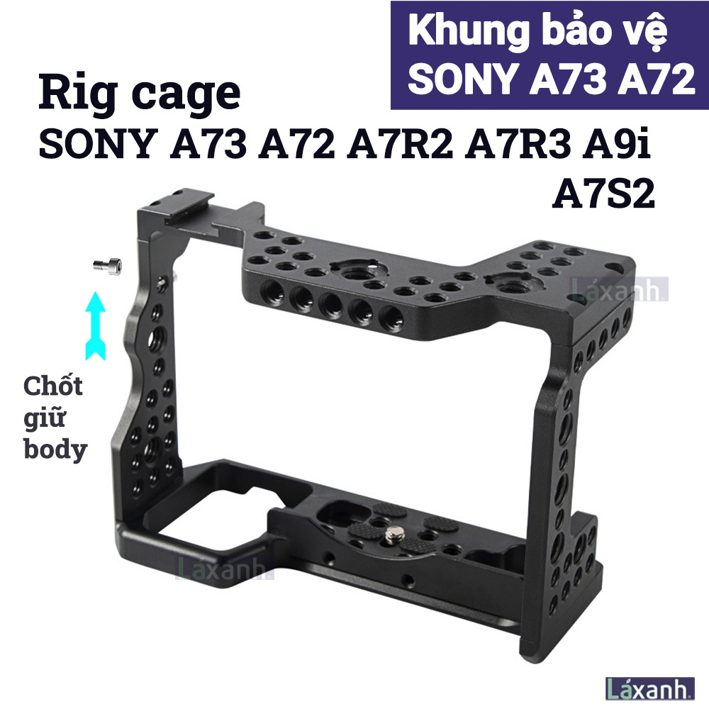 Sony A73 A7R3 A72 A9i | Khung bảo vệ rig cage camera máy ảnh phụ kiện Sony A7M3 A73 A7III A7R2 A72 A