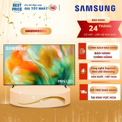 Smart AI Tivi Samsung Mini LED 4K 85 Inch UA85M80HA 2026
