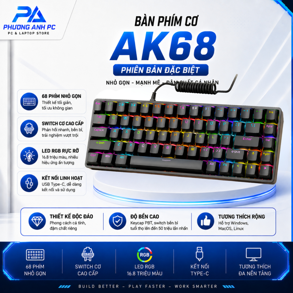 BÀN PHÍM CƠ AK68 PHIÊN BẢN ĐẶC BIỆT – CHƠI GAME MƯỢT, KHÔNG GIẬT LAG PhuongAnh.PC