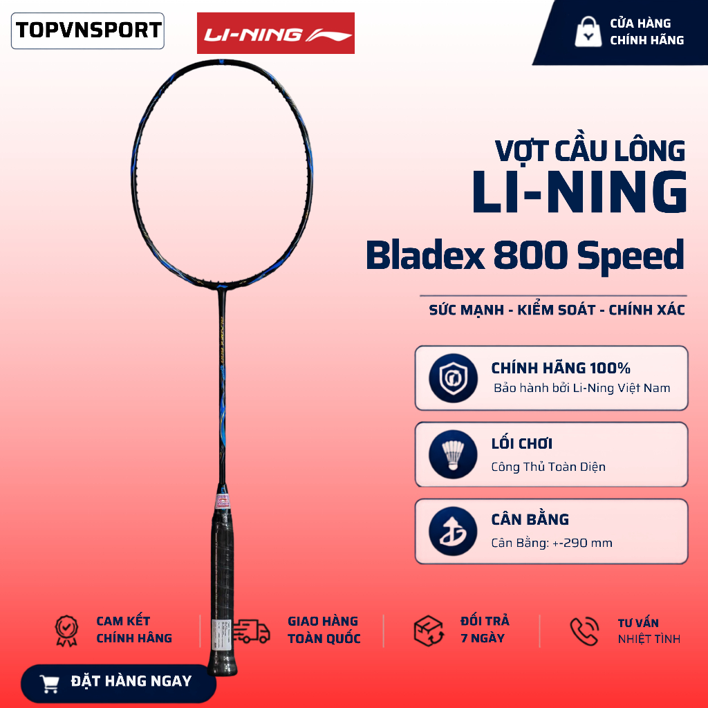 [Hỏa Tốc] Vợt cầu lông Lining Bladex 800 Speed - 4U Chính Hãng, Tặng túi+Quấn Cán -Đan cước