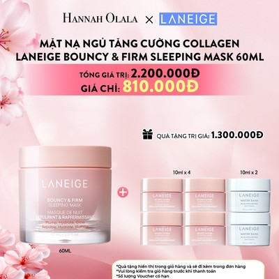 [LANEIGE X HANNAH] Mặt Nạ Ngủ Laneige Bouncy & Firm Sleeping Mask 60ml tăng cường collagen và làm săn chắc da