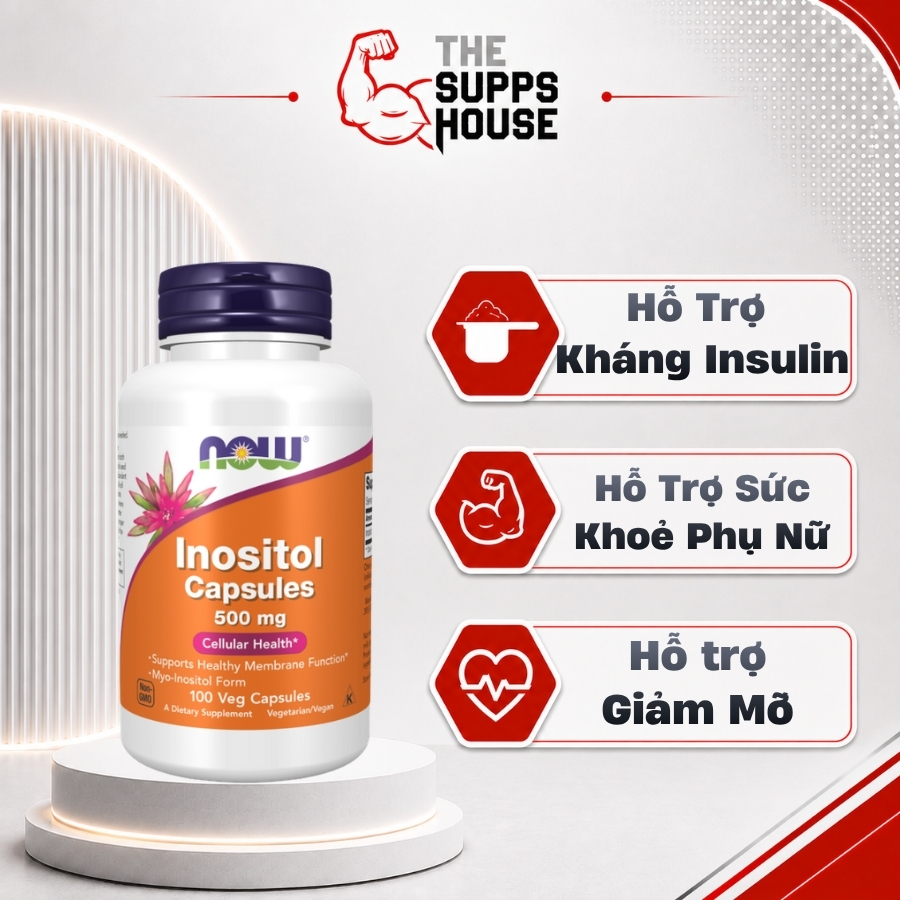Viên uống Now Inositol (100 viên) giảm kháng Insulin, hỗ trợ đốt mỡ, kinh nguyệt và giảm căng thẳng 