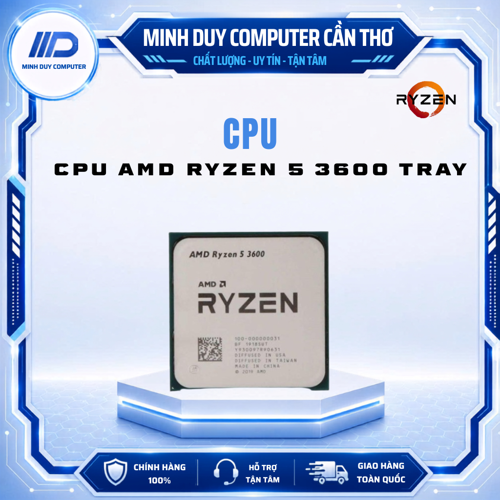CPU AMD RYZEN 5 3600 TRAY - CHÍNH HÃNG - BẢO HÀNH 36 THÁNG