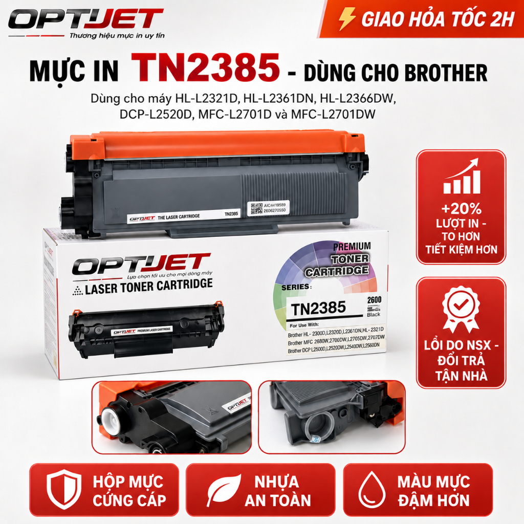 HỘP MỰC IN OPTIJET TN-2385 – DÙNG CHO BROTHER HL-L2321D L2361DN L2366DW DCP-L2520D...Đã Có Mực