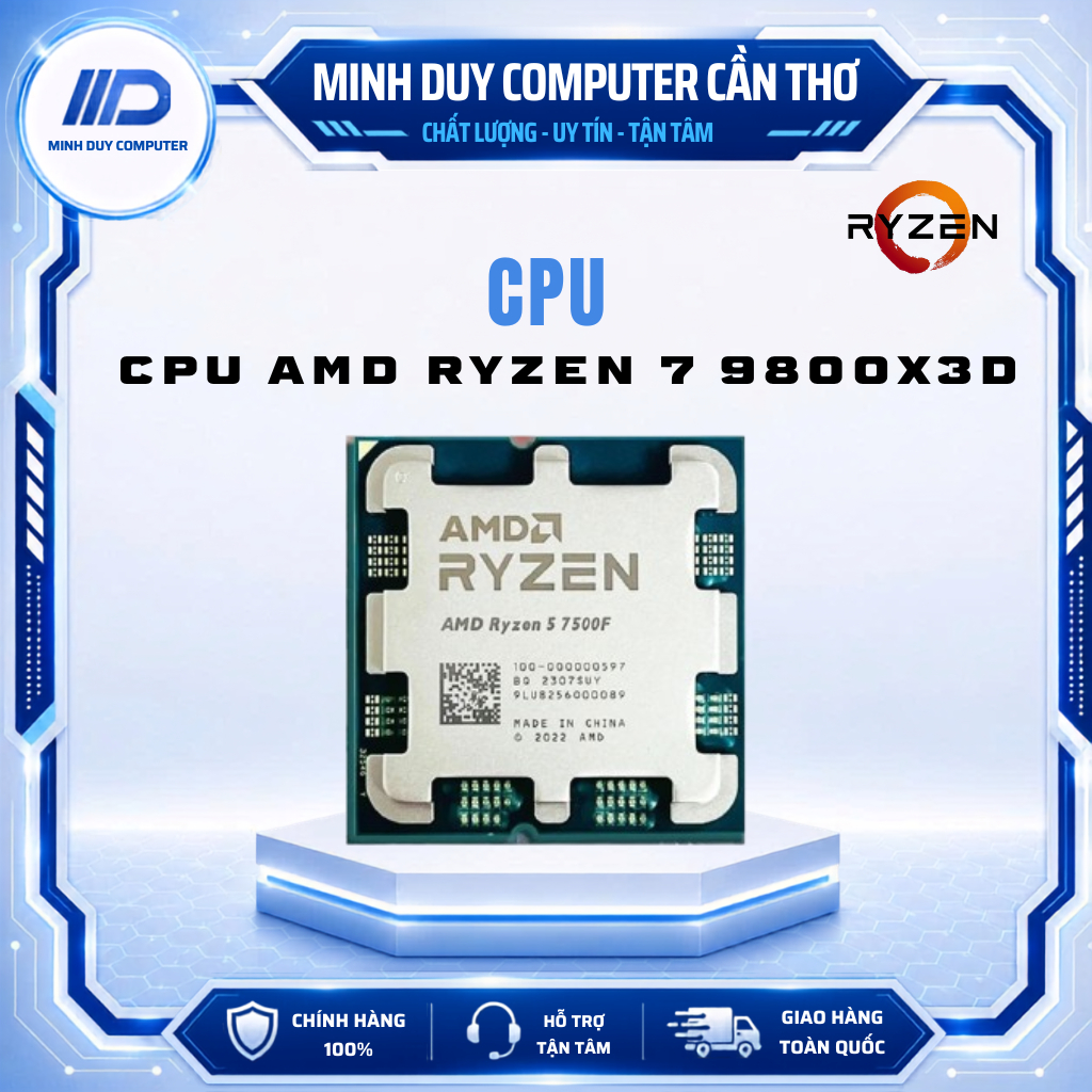 CPU AMD Ryzen 7 9800X3D - CHÍNH HÃNG - BẢO HÀNH 36 THÁNG
