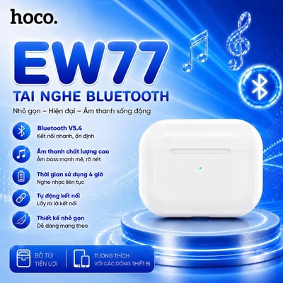 Tai nghe Bluetooth V5.4 Hoco EW77- Thiết kế nhỏ gọn, Âm thanh cực hay dùng đến 4 giờ