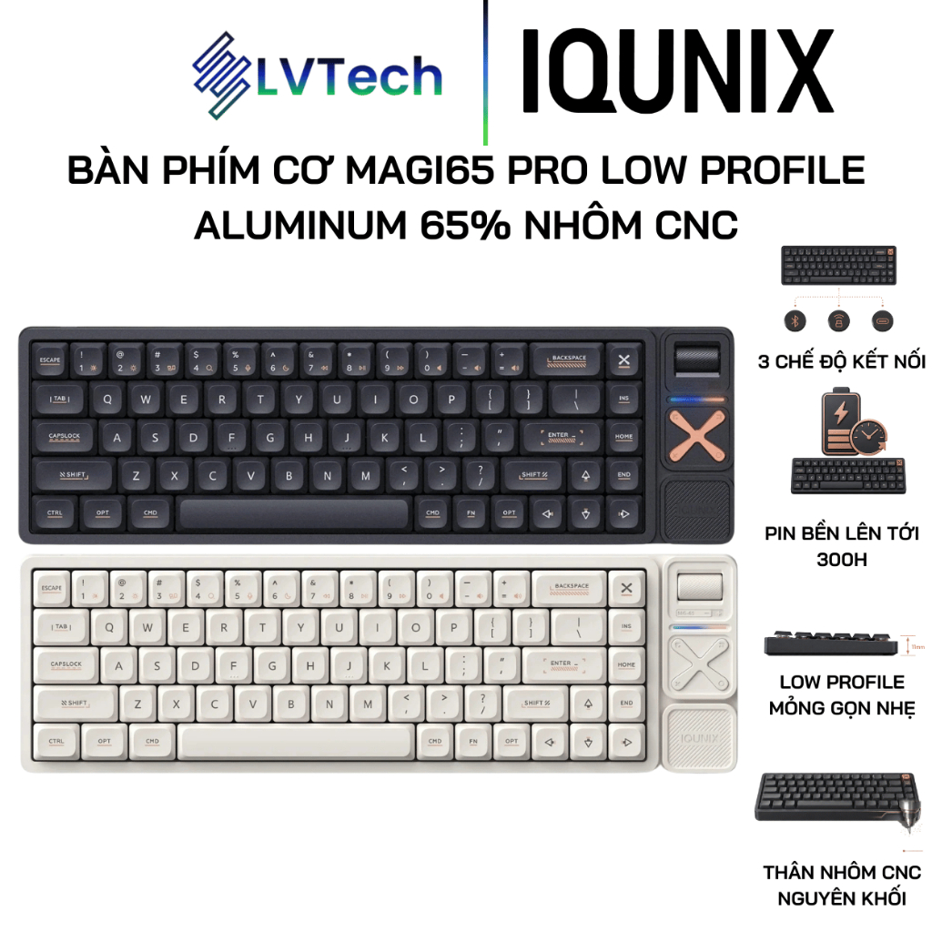 Bàn Phím Cơ IQUNIX Magi65 Pro Low Profile Aluminum 65% Nhôm CNC, 3 Chế Độ Kết Nối, Hot Swap, RGB
