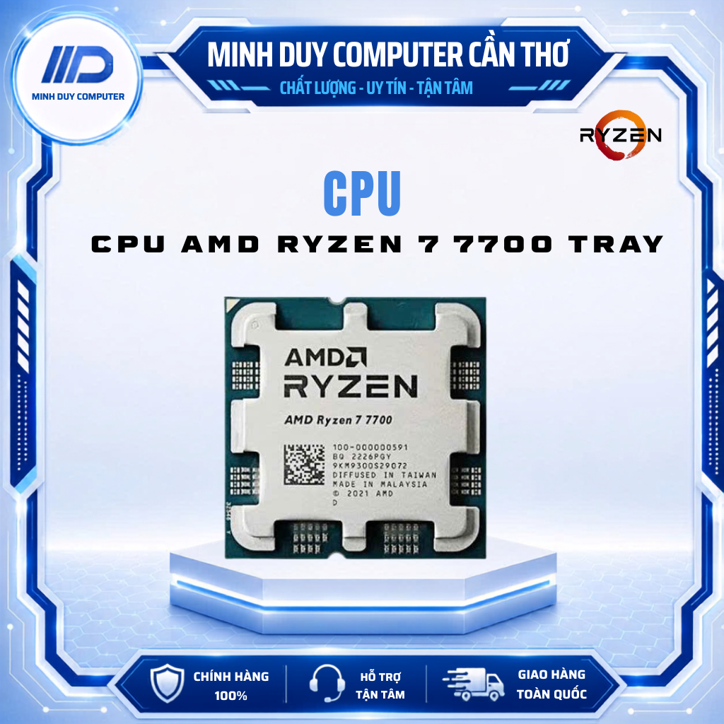 CPU AMD RYZEN 7 7700 TRAY - CHÍNH HÃNG - BẢO HÀNH 36 THÁNG