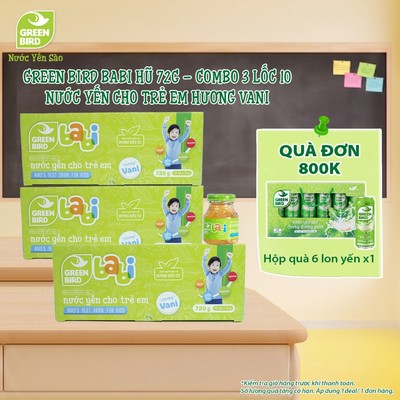 Combo 3 Lốc 10 Hũ Nước Yến Cho Trẻ Em Green Bird Babi Hương Vani Hỗ Trợ Tăng Đề Kháng - Hũ 72g