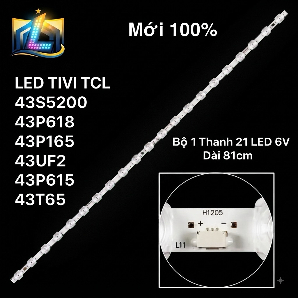 LED TIVI TCL 43S5200/43P618/43P165/43UF2/ 43P615 /43T65-/1 THANH 21 LED 6V