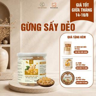 Gừng non sấy dẻo Mahena 250g - Ít ngọt, cay nhẹ, hỗ trợ làm ấm và dịu cổ họng