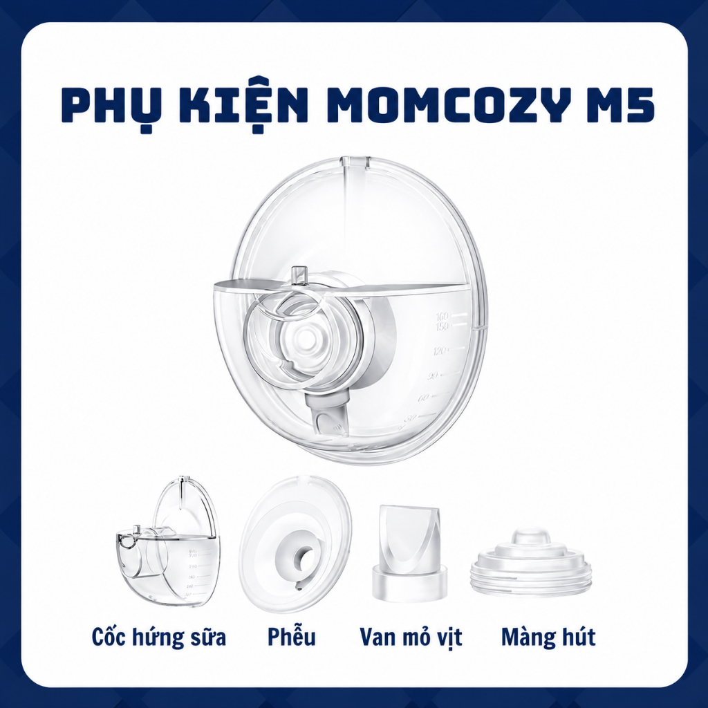 Momcozy M5 - Phụ kiện thay thế dùng cho máy/cúp hút sữa Momcozy M5 - Phễu, Cố hứng sữa, Van mỏ vịt, 