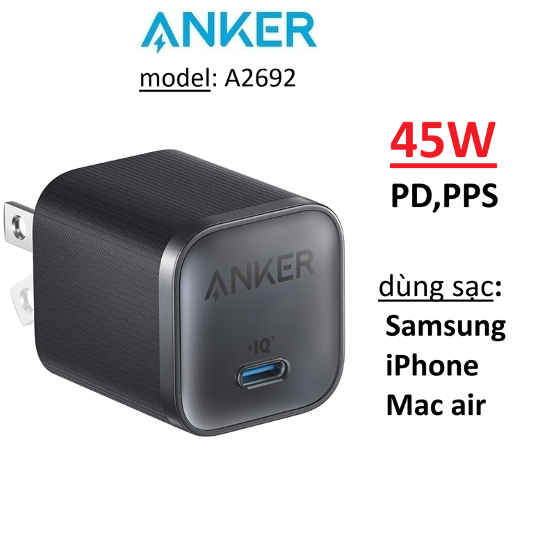 Củ sạc 45W Anker A2692 PD/PPS -Bảo Hành 12 tháng