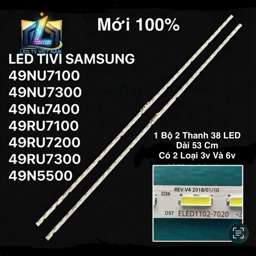 LED TIVI SAMSUNG  49NU7100 / 49NU7300/ 49Nu7400 / 49N5500 / 49RU7100 / 49RU7200 / 49RU7300 (Bộ 2 tha