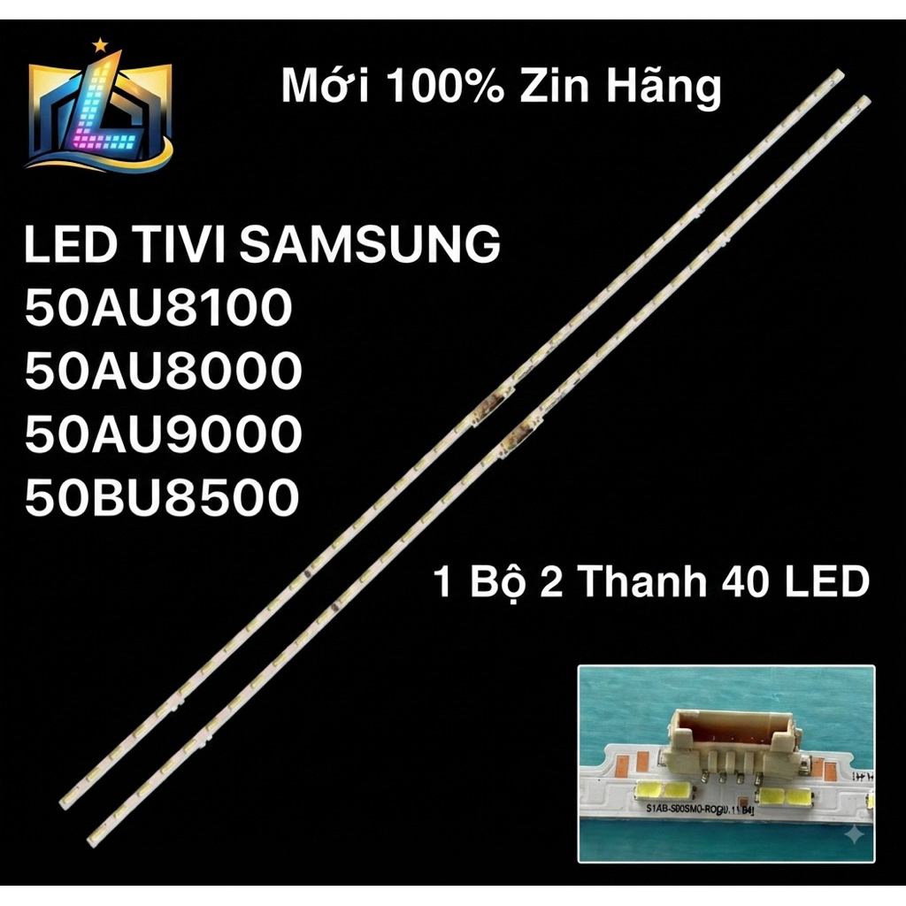 LED TIVI SAMSUNG 50AU8100 /50AU8000/ 50AU9000 /50BU8500 LED Mới 100%